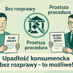 Jak wygląda upadłość konsumencka i co musisz wiedzieć, aby uniknąć problemów