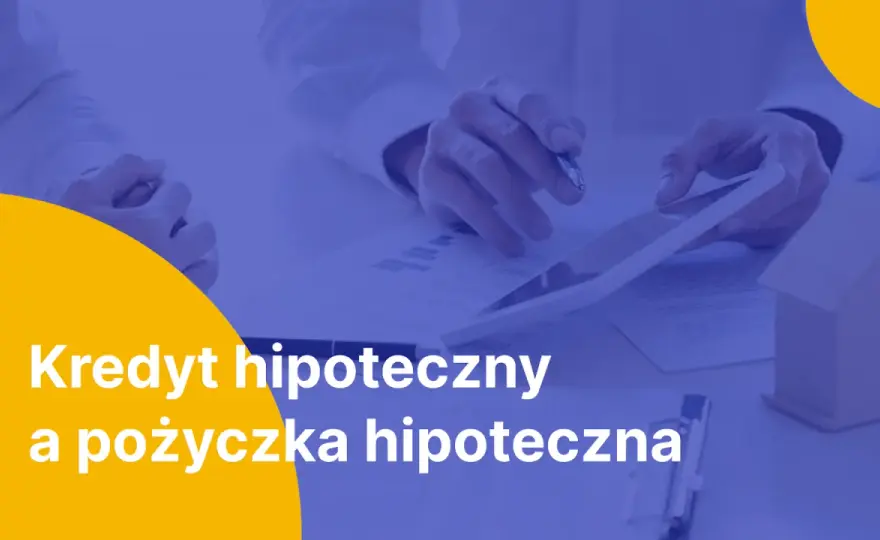 Pożyczka hipoteczna ING: Warunki, proces i korzyści - Poradnik