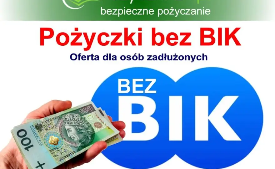 Jak uzyskać pożyczkę bez zdolności kredytowej i BIK - poradnik